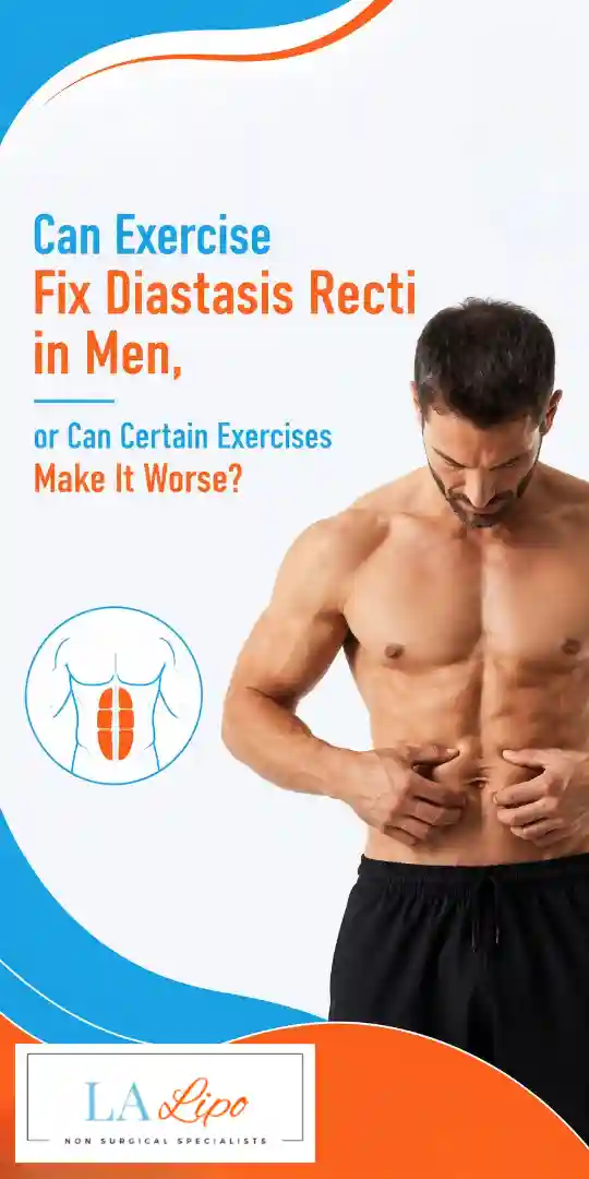 Can Exercise Fix Diastasis Recti in Men, or Can Certain Exercises Make It Worse Greater London (Tower Hamlets)?
